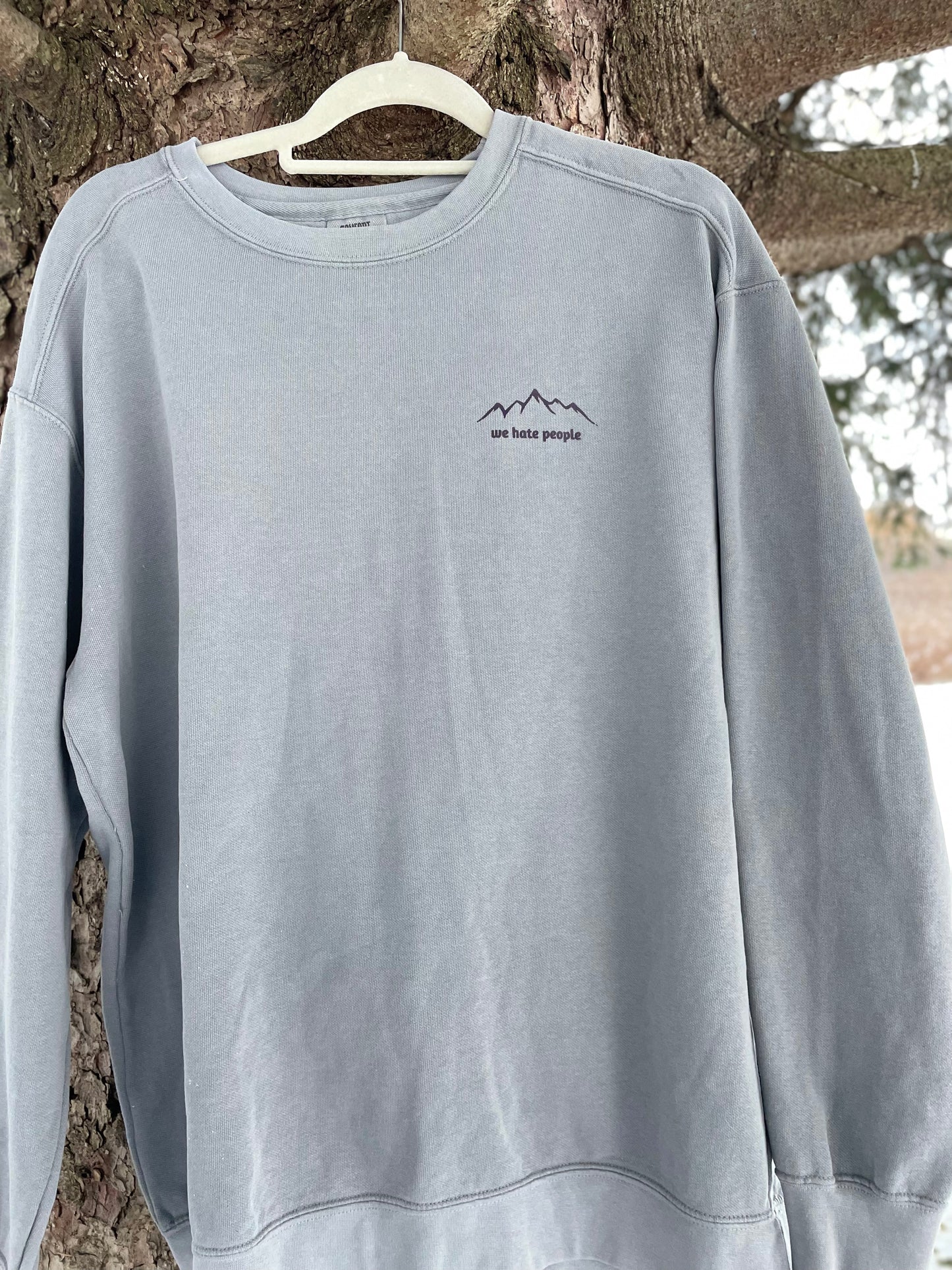 We Hate People Sweatshirt